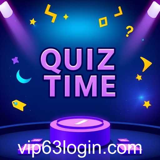 Exploring the Thrills of the 'Quiz Time' Category on VIP63